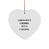 ’Chess Isn’t A Hobby. It’s A Calling.’ Heart Ornament, Gifts from Family to Chess Enthusiasts, for Men, Women, Friends, Coworkers, Christmas Unique Gifts - Image 1